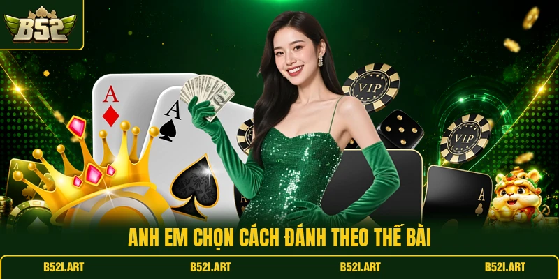 Mậu Binh B52 - Kinh Nghiệm Xếp Chi Chuẩn Dễ Áp Dụng - Bk68
