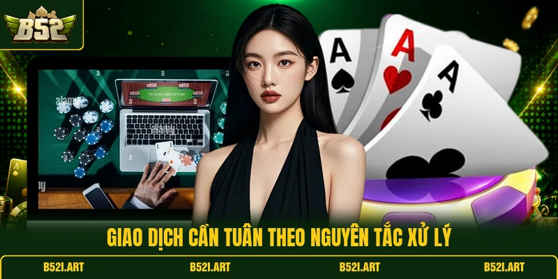 Điều Khoản Và Điều Kiện B52 - Quy Định Người Chơi Cần Biết - Bk68