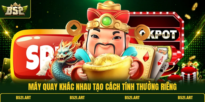 Nổ Hũ JILI B52 - Kinh Nghiệm Quay Thưởng Cho Tân Thủ - Bk68