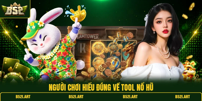Tool Nổ Hũ B52 - Cách Nhận Biết Rủi Ro Khi Dùng Công Cụ - Bk68