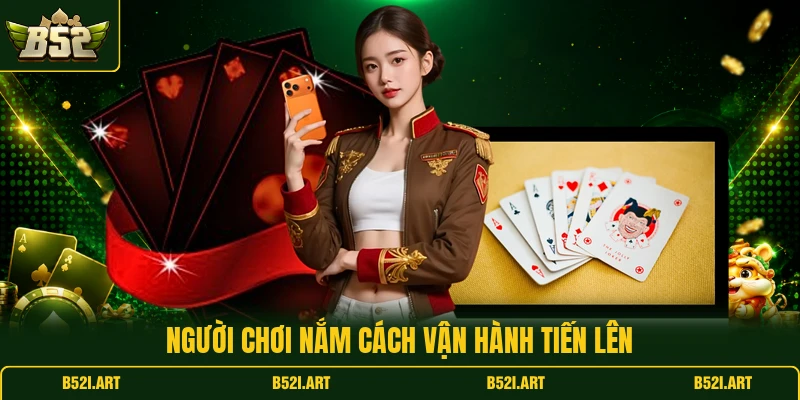 Tiến Lên B52 - Cách Chặn Bài Hợp Lý Cho Người Mới Chơi - Bk68