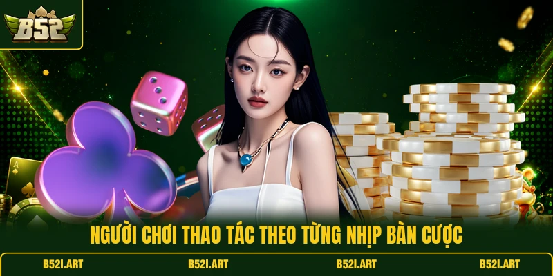 Live Casino B52 - Khám Phá Bàn Chơi Trực Tuyến Hấp Dẫn - Bk68